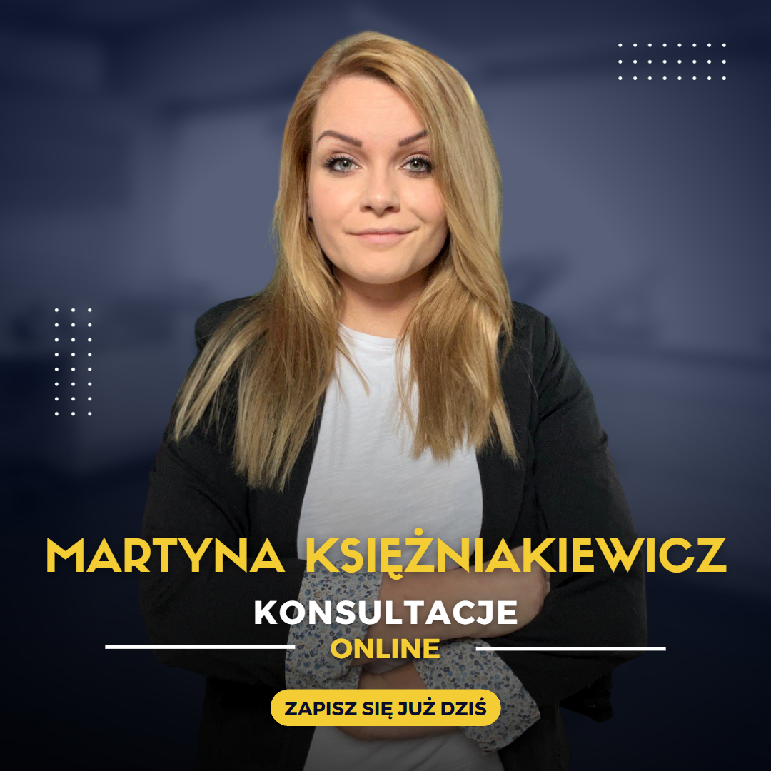 Konsultacje Martyna Księżniakiewicz